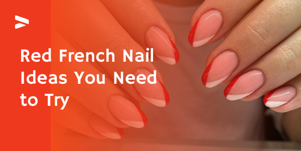 Red French Nail Ideas