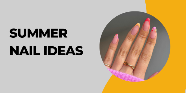 summer nail ideas