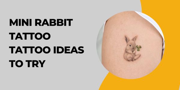 Mini Rabbit Tattoo Tattoo Ideas to Try