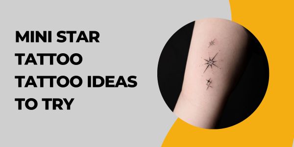 Mini Star Tattoo Tattoo Ideas to Try