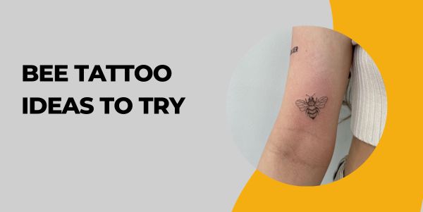 bee Tattoo Ideas to Try