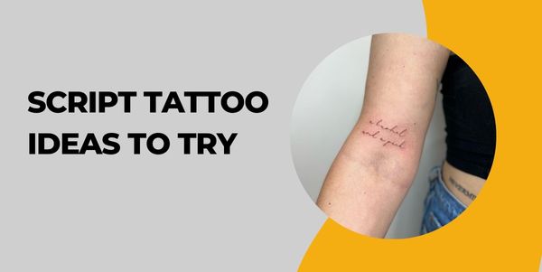 script Tattoo Ideas to Try