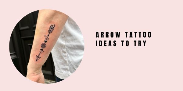 arrow tattoo ideas to try