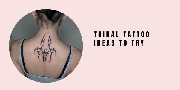 tribal tattoo ideas to try