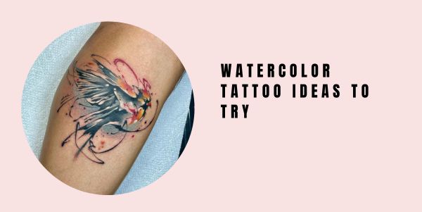 watercolor tattoo ideas to try