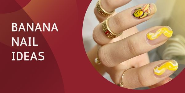 BANANA NAIL IDEAS
